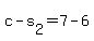 +c+-+s%5B2%5D+=+7+-+6+