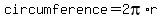 +circumference=2pi%2Ar+