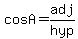+cos+A+=+adj%2Fhyp+