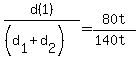 +d%281%29+%2F+%28%28+d%5B1%5D+%2B+d%5B2%5D+%29%29+=+80t+%2F+%28140t%29+