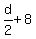 +d%2F2%2B8