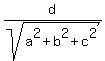 +d%2Fsqrt%28a%5E2+%2B+b%5E2+%2B+c%5E2%29