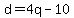 +d=4q-10