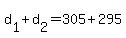 +d%5B1%5D+%2B+d%5B2%5D+=+305+%2B+295+