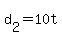 +d%5B2%5D+=+10t+