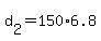 +d%5B2%5D+=+150%2A6.8+
