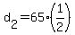 +d%5B2%5D+=+65%2A%281%2F2%29+