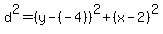 +d%5E2+=+%28+y+-+%28-4%29+%29%5E2+%2B+%28x+-+2+%29%5E2+