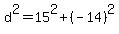 +d%5E2+=+15%5E2+%2B+%28-14%29%5E2+