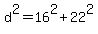 +d%5E2+=+16%5E2+%2B+22%5E2+