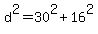 +d%5E2+=+30%5E2+%2B+16%5E2+
