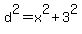 +d%5E2+=+x%5E2+%2B+3%5E2+