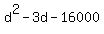 \"+d%5E2+-+3d+-+16000+\"