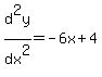 +d%5E2y%2Fdx%5E2+=+-6x+%2B+4+