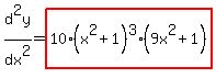 +d%5E2y%2Fdx%5E2+=+highlight%2810%28x%5E2%2B1%29%5E3%289x%5E2%2B1%29%29+