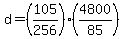 +d+=+%28+105%2F256+%29%2A%28+4800%2F85+%29+