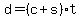 +d+=+%28+c+%2B+s+%29%2At+