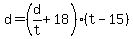 +d+=+%28+d%2Ft+%2B+18+%29%2A%28+t+-+15+%29+