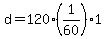 +d+=+120%2A%28+1%2F60+%29%2A1+