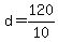 +d+=+120%2F10+