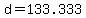 +d+=+133.333+
