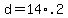 +d+=+14%2A.2+