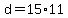 +d+=+15%2A11+