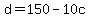 +d+=+150+-+10c+