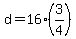+d+=+16%2A%283%2F4%29+