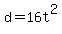 +d+=+16t%5E2+