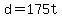 +d+=+175t+