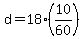 +d+=+18%2A%2810%2F60%29+