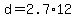 +d+=+2.7%2A12+