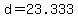 +d+=+23.333+
