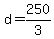 +d+=+250%2F3+