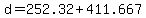 +d+=+252.32+%2B+411.667+