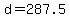 +d+=+287.5+