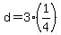 +d+=+3%2A%281%2F4%29+