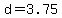 +d+=+3.75+