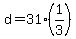 +d+=+31%2A%281%2F3%29+