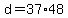 +d+=+37%2A48+