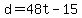 +d+=+48t+-+15+