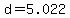 +d+=+5.022+
