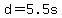 +d+=+5.5s+