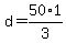 +d+=+50%2A1%2F3%29+