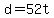 +d+=+52t+