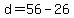 +d+=+56+-+26+
