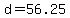 +d+=+56.25+