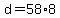 +d+=+58%2A8+