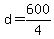 +d+=+600%2F4+